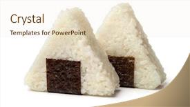  Presentation with japanese - Amazing theme having fresh made japanese triangular onigiri backdrop and a cream colored foreground