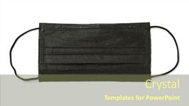  Presentation with medical face mask - Audience pleasing slide set consisting of front-view-of-black-disposable backdrop and a tawny brown colored foreground