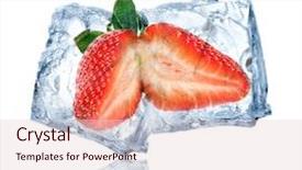  Presentation with ice frozen - Audience pleasing slides consisting of frozen fruits - strawberries in ice cubes backdrop and a  colored foreground