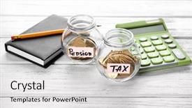  Presentation with calculator - Audience pleasing slide deck consisting of future state - coins in glass jars calculator backdrop and a light gray colored foreground