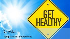 Presentation with healthy relationship - PPT layouts enhanced with get healthy sign with sky background and a light blue colored foreground
