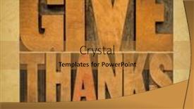  Presentation with give thanks - PPT theme having give-thanks-word-abstract and a gold colored foreground