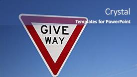 Presentation with give - Beautiful presentation featuring give way sign backdrop and a ocean colored foreground