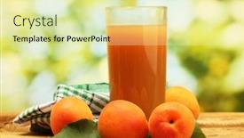  Presentation with apricot - Amazing PPT layouts having glass of apricot juice and fresh apricots on wooden table on green background backdrop and a blonde colored foreground