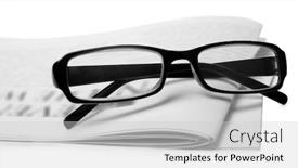  Presentation with newspapers - Cool new PPT layouts with glasses and newspapers close-up backdrop and a light gray colored foreground