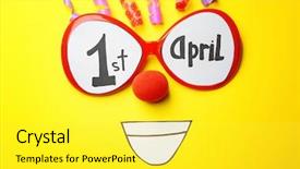  Presentation with clown - PPT layouts featuring glasses with phrase 1st april background and a yellow colored foreground