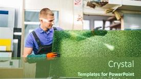  Presentation with green glass - PPT theme enhanced with glazier-worker-holding-a-green background and a tawny brown colored foreground