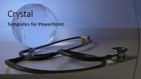  Presentation with globe - Beautiful PPT layouts featuring global healthcare globe and stethoscope backdrop and a light blue colored foreground