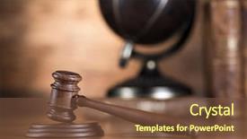  Presentation with mallet - Beautiful theme featuring globe law theme mallet backdrop and a tawny brown colored foreground