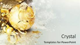  Presentation with gold - Cool new slides with gold christmas ball with gift backdrop and a light gray colored foreground