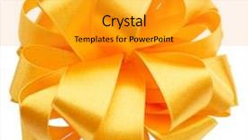  Presentation with yellow color - Cool new PPT layouts with gold scroll - shiny satin round ribbon bow backdrop and a gold colored foreground