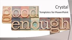  Presentation with wood type design - Amazing slide deck having good enough - attitude or software backdrop and a  colored foreground