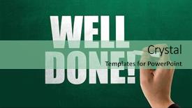  Presentation with done - Cool new PPT layouts with good job - well done backdrop and a seafoam green colored foreground