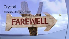  Presentation with farewell - Beautiful PPT theme featuring good luck - farewell wooden sign backdrop and a light blue colored foreground