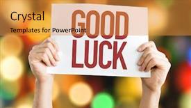  Presentation with good luck - Cool new slides with good luck placard with bokeh backdrop and a gold colored foreground