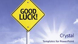  Presentation with good luck - Beautiful theme featuring good luck road sign backdrop and a sky blue colored foreground