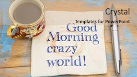  Presentation with crazy - Beautiful slide set featuring good morning crazy world - handwriting backdrop and a soft green colored foreground