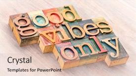  Presentation with good - Presentation theme enhanced with good vibes only word abstract background and a lemonade colored foreground