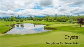  Presentation with golf course - Beautiful theme featuring country ponds - golf course with gorgeous green backdrop and a gold colored foreground