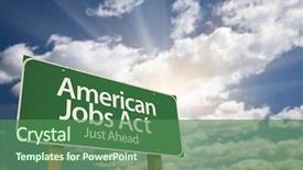  Presentation with american - Presentation theme having govertment notices - american jobs act green road background and a ocean colored foreground