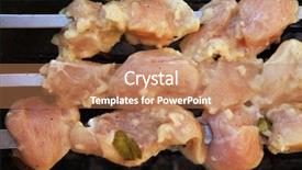  Presentation with cooking rotisserie chicken - Slides enhanced with greek fire - grilled and raw chicken shish background and a  colored foreground