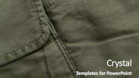  Presentation with trousers - Colorful PPT layouts enhanced with green army trousers texture backdrop and a dark gray colored foreground