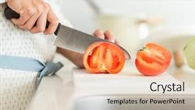  Presentation with knife attack - Beautiful PPT layouts featuring greenish - housewife cutting a tomato backdrop and a soft green colored foreground