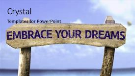  Presentation with dreams - Slide deck having grow faith - embrace your dreams sign background and a  colored foreground