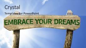  Presentation with blue aged wood sign - Slide deck with grow faith - embrace your dreams wooden sign background and a  colored foreground