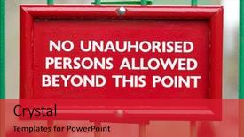 Presentation with green - Presentation theme enhanced with guard checkpoint - red no unauthorised persons sign background and a red colored foreground