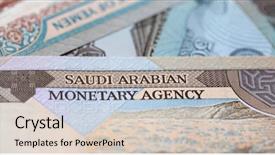  Presentation with saudi arabia - Audience pleasing theme consisting of gulf oil - saudi arabia 1 riyal banknote backdrop and a  colored foreground