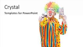  Presentation with clown - Audience pleasing slide deck consisting of guns cash - male clown isolated on white backdrop and a white colored foreground