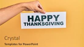  Presentation with happy thanksgiving - PPT layouts featuring hand-of-caucasian-man-holding background and a yellow colored foreground