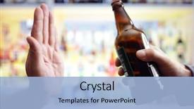  Presentation with addiction - Beautiful theme featuring hand rejecting alcoholic beer beverage backdrop and a light blue colored foreground