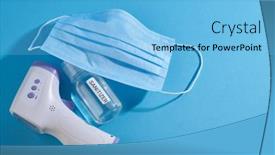  Presentation with infrared - Amazing slide deck having hand-sanitizer-face-mask backdrop and a light blue colored foreground