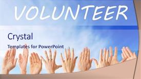  Presentation with volunteer - Colorful PPT layouts enhanced with hands and word volunteer backdrop and a sky blue colored foreground