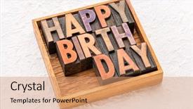  Presentation with happy birthday card - Colorful presentation design enhanced with happy birthday greeting card - word backdrop and a  colored foreground