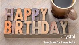  Presentation with happy birthday card - Cool new slide deck with happy birthday greeting card in vintage letterpress wood type against grained wood with a cup of coffee backdrop and a coral colored foreground