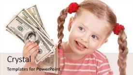  Presentation with dollar - Cool new presentation theme with happy child with money dollar backdrop and a  colored foreground