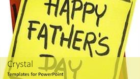  Presentation with black father - Beautiful PPT theme featuring happy father's day - handwriting in black ink on an isolated sticky note backdrop and a yellow colored foreground