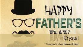  Presentation with father - PPT layouts enhanced with happy father's day bowler background and a yellow colored foreground