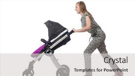  Presentation with mom baby - Audience pleasing theme consisting of happy mom with her baby in pram backdrop and a light gray colored foreground