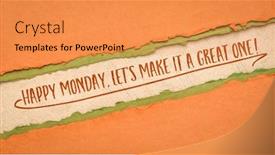  Presentation with inspirational - Slides with happy-monday-let-s-make background and a gold colored foreground