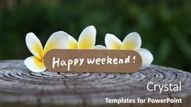  Presentation with happy life - PPT theme enhanced with happy-weekend-text-words-typography background and a tawny brown colored foreground