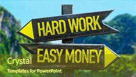  Presentation with hard work - Colorful presentation design enhanced with crossroads comfort zone success crossroad - hard work - easy money backdrop and a tawny brown colored foreground