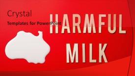  Presentation with lactose - Slide deck having harmful-milk-word-text-letters background and a red colored foreground