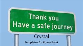  Presentation with safe - Amazing PPT layouts having have a safe journey sign backdrop and a  colored foreground