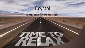  Presentation with lonely desert road - PPT theme with health highway - time to relax written background and a light gray colored foreground