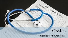  Presentation with health insurance - Slides featuring health insurance form and stethoscope background and a  colored foreground