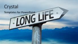  Presentation with life - Audience pleasing PPT theme consisting of health longevity - long life sign with sky backdrop and a light blue colored foreground